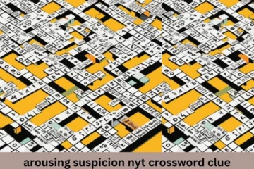 Arousing Suspicion NYT Crossword Clue