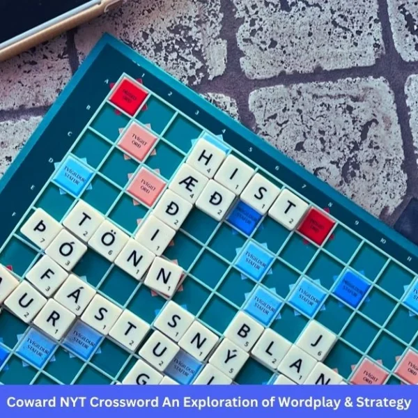 Coward NYT Crossword An Exploration of Wordplay & Strategy