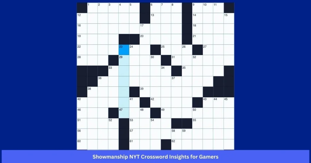 Showmanship NYT Crossword