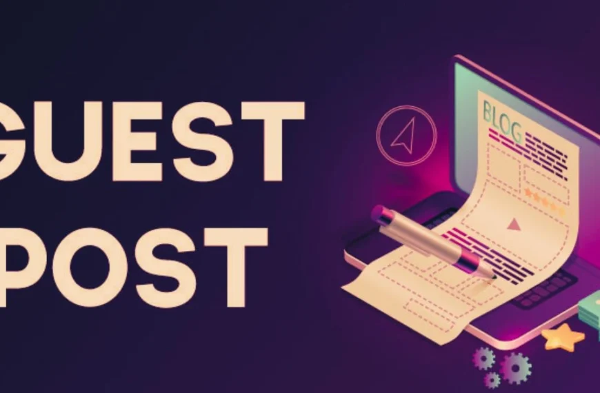 Buy Guest Posts Boosting Your Online Presence