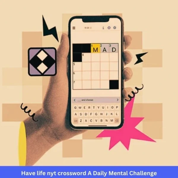 Have life nyt crossword A Daily Mental Challenge